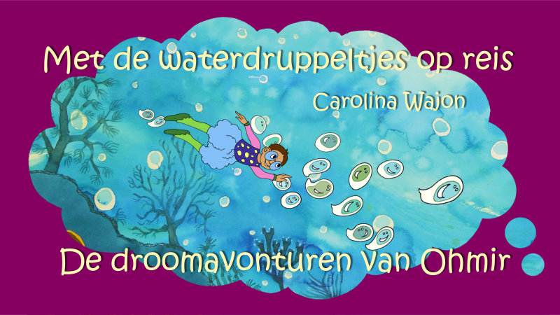 Voorlezen 4-6 jaar - De droomavonturen van Ohmir- ISBN 9789083382210 - Carolina Wajon